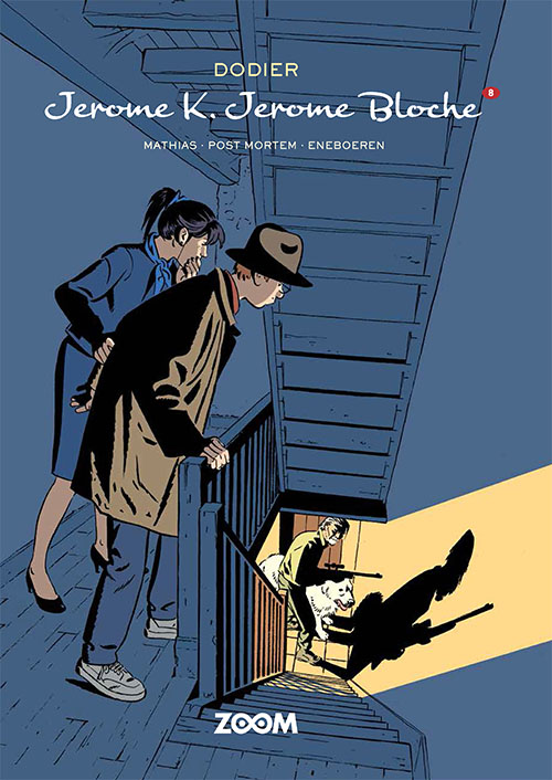 Jerome K. Jerome Bloche 8 – Zoom. Udkommer 30. juni
