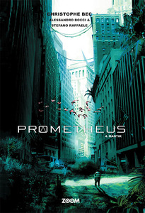 Prometheus 4 – Zoom. Udkommer 30. august